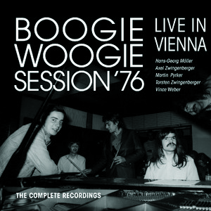 Boogie Woogie Session ´76 - live in Vienna« -  The Complete Recordings