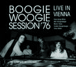 Boogie Woogie Session ´76 - live in Vienna« -  The Complete Recordings